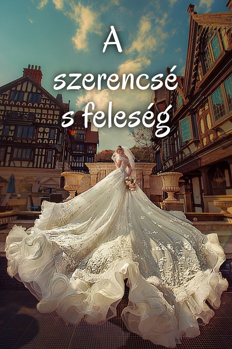 A szerencsés feleség